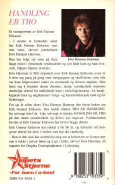 Handling er Tro, om Erik Gunnar Eriksson