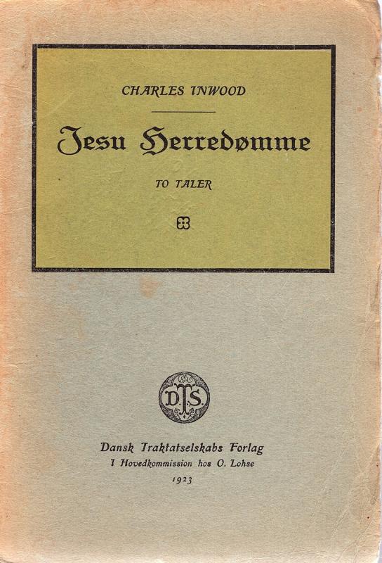 Jesu Herredømme, 2 taler