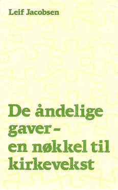 De åndelige gaver - en nøkkel til kirkevekst