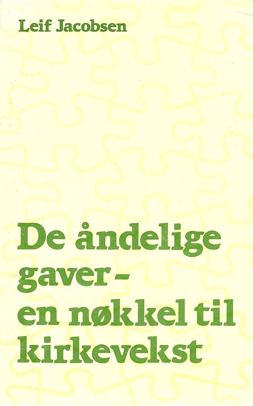 De åndelige gaver - en nøkkel til kirkevekst