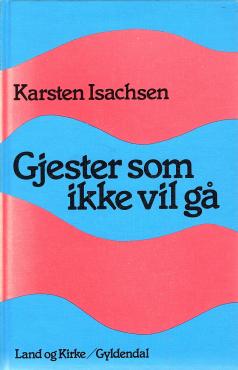 Gjester som ikke vil gå