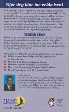 Blod, ild og røykskyer, åndsutgytelser