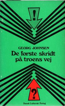 De første skridt på troens vej