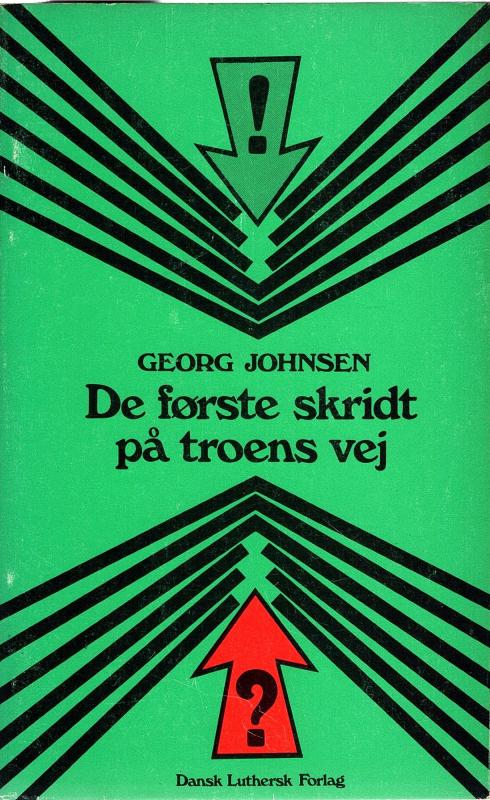 De første skridt på troens vej