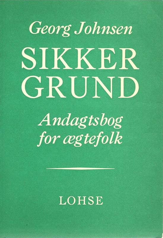 Sikker grund, andagtsbog for ægtefolk