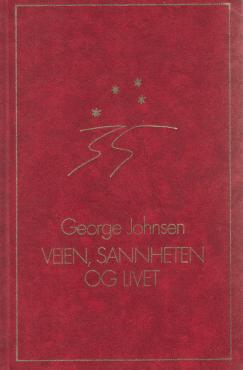 Veien, sannheten og livet