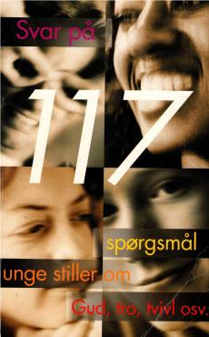 Svar på 117 spørgsmål unge stiller om Gud, tro, tvivl osv