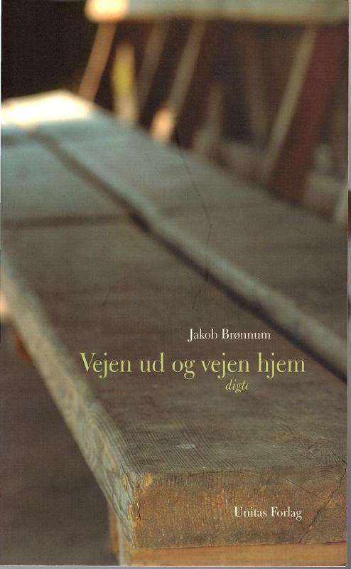 Vejen ud og vejen hjem, digte