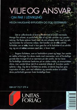 Vilje og Ansvar, om par i udvikling