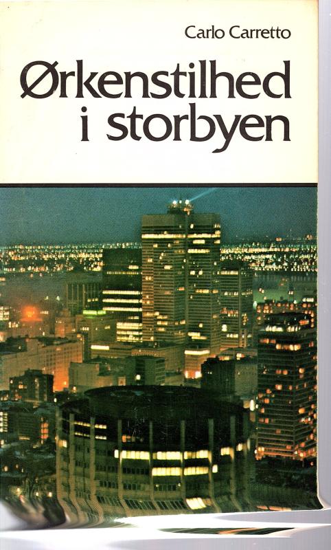 Ørkenstilhed i storbyen