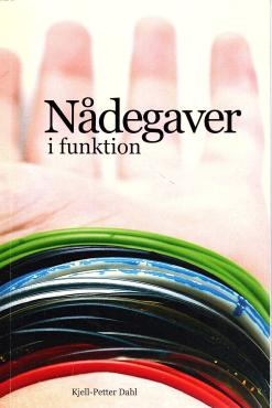 Nådegaver i funktion