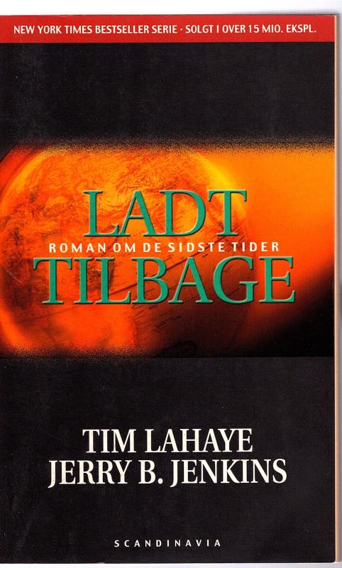 Ladt tilbage. Nr. 1 Roman om de sidste tider