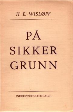 På sikker grunn