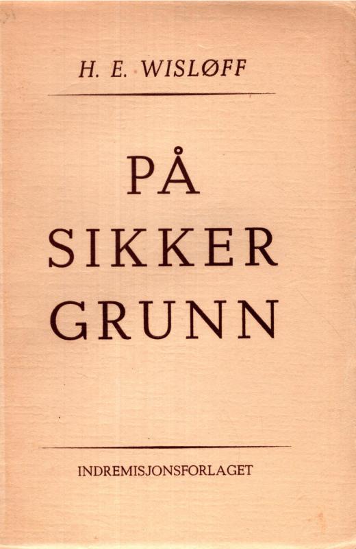 På sikker grunn