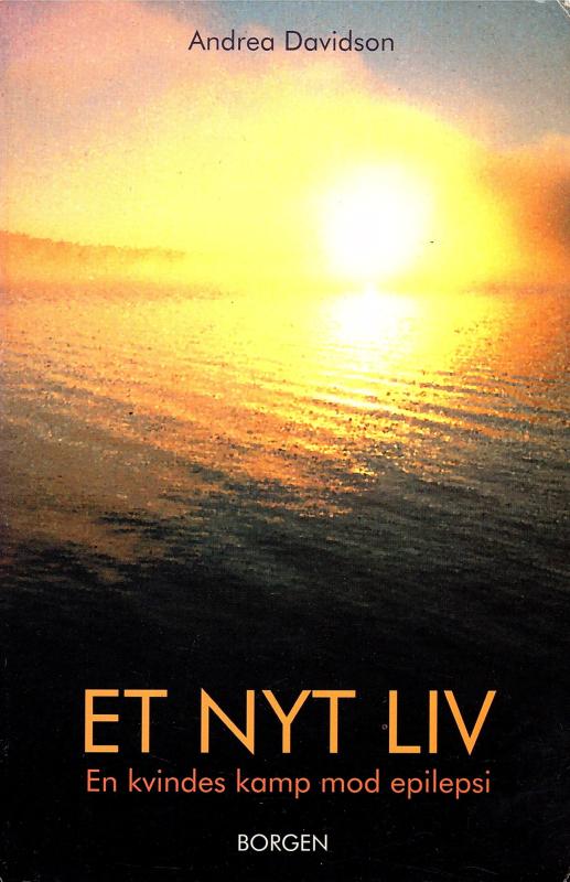 Et nyt liv, en kvindes kamp mod epilepsi