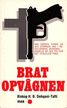 Brat opvågnen, biskop i Iran