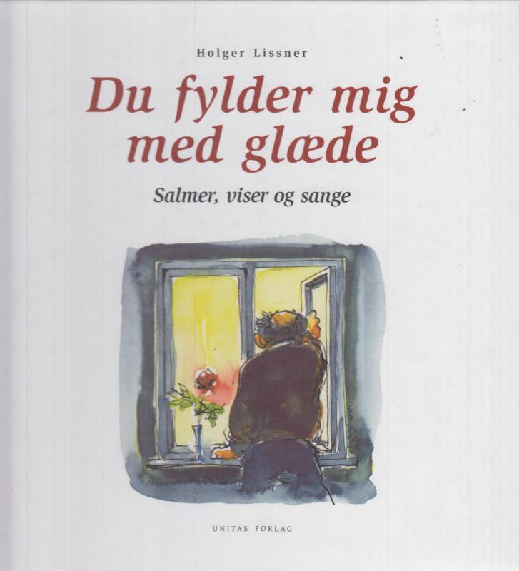 Du fylder mig med glæde