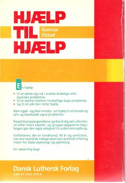 Hjælp til hjælp, sjælesorg og hverdagspsykologi