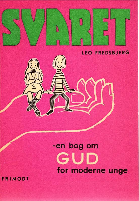 Svaret, en bog om Gud for moderne unge
