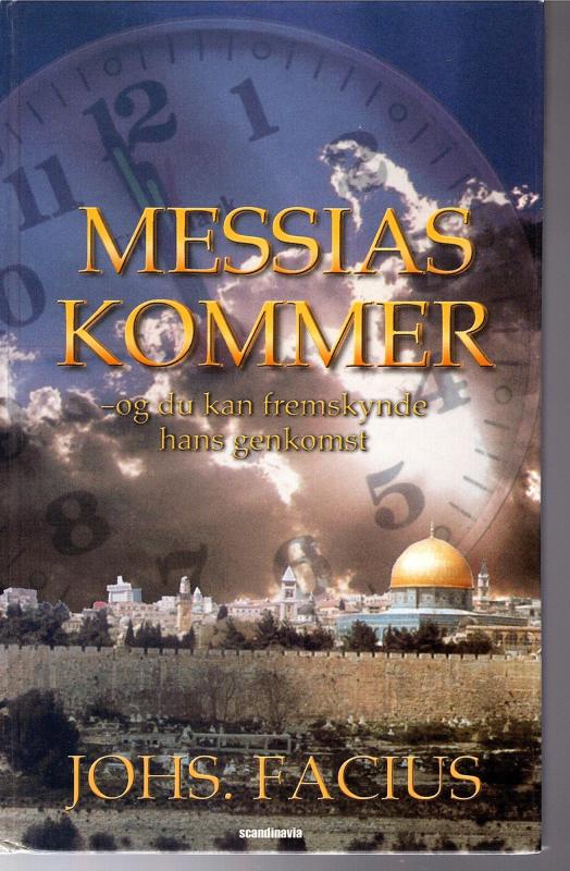 Messias kommer, og du kan fremskynde hans komme (som ny)