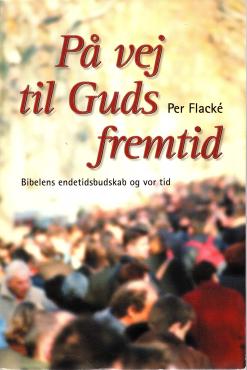 På vej til Guds fremtid