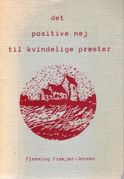 Det positive nej til kvindelige præster