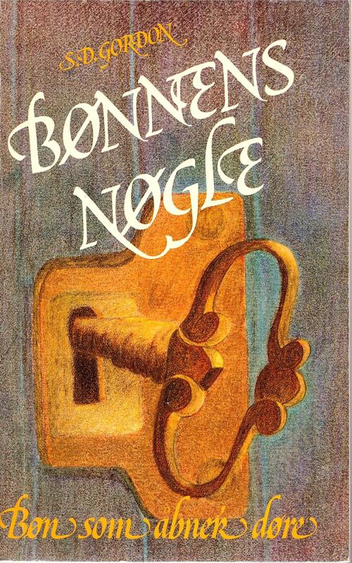 Bønnens nøgle, bøn som åbner døre