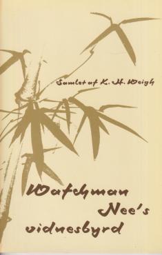 Watchman Nee's vidnesbyrd