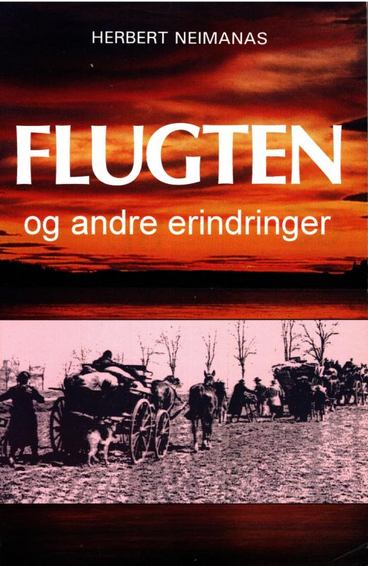 Flugten og andre erindringer