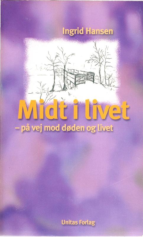 Midt i livet, på vej mod døden og livet (som NY)