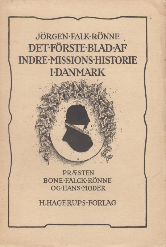 Det første blad af Indre Missions historie i Danmark