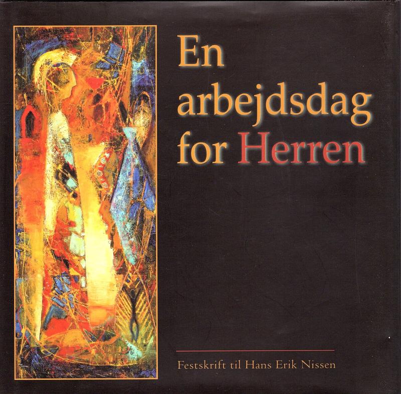 En arbejdsdag for Herren, festskrift