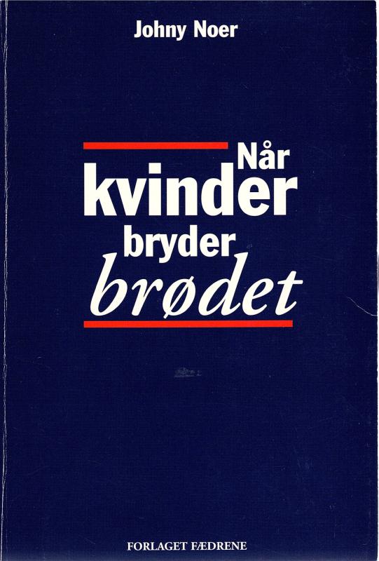 Når kvinder bryder brødet (som ny)