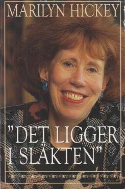 Det ligger i släkten