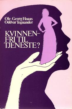 Kvinnen - fri til tjeneste