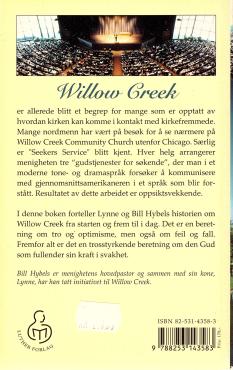 Levende kirke, historien om Willow Creek
