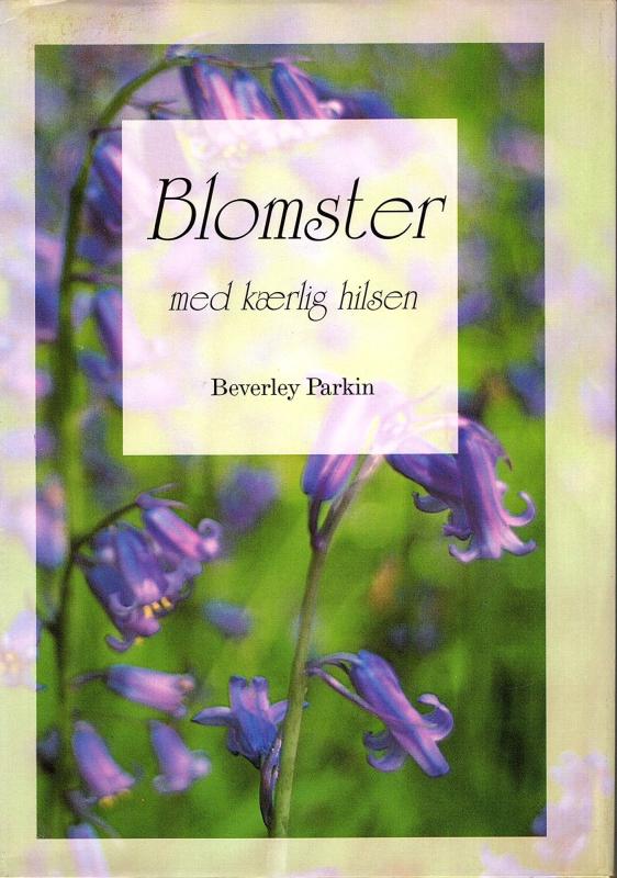 Blomster med kærlig hilsen