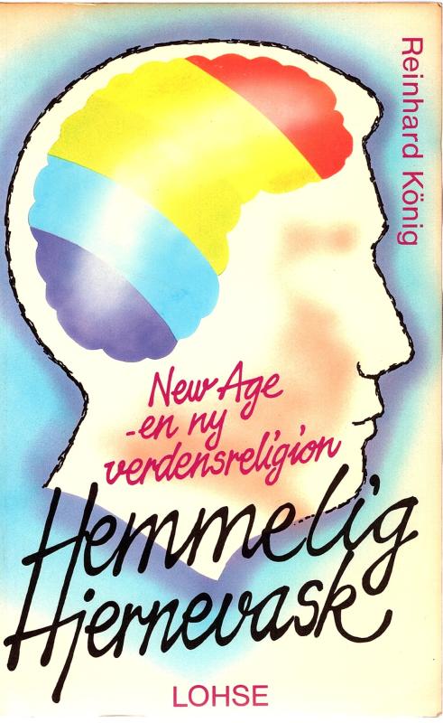 Hemmelig hjernevask, New Age, ny verdensreligion