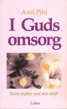I Guds omsorg. (stor skrift)