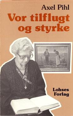 Vor tilflugt og styrke