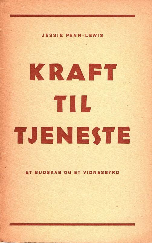 Kraft til tjeneste - og kamp imod mørkets magter (1946) ¤