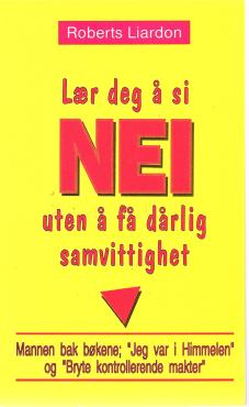 Lær deg å si NEI uten å få dårlig samvittighed