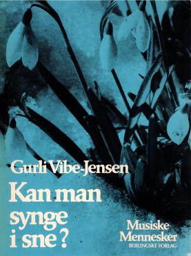 Kan man synge i sne?