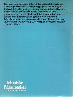 Kan man synge i sne?
