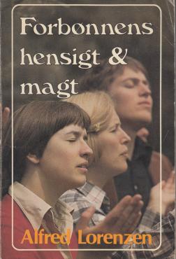 Forbønnens hensigt & magt