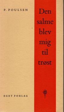 Den salme blev mig til trøst