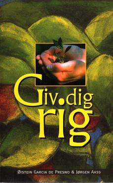 Giv dig rig
