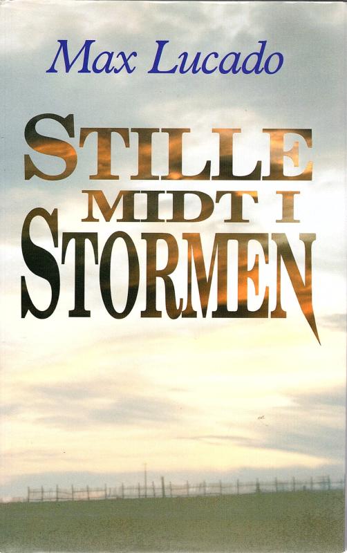 Stille midt i stormen