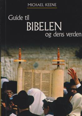 Guide til Bibelen og dens verden (som ny)