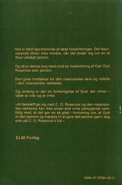 C. O. Rosenius, Guds udvalgte redskab
